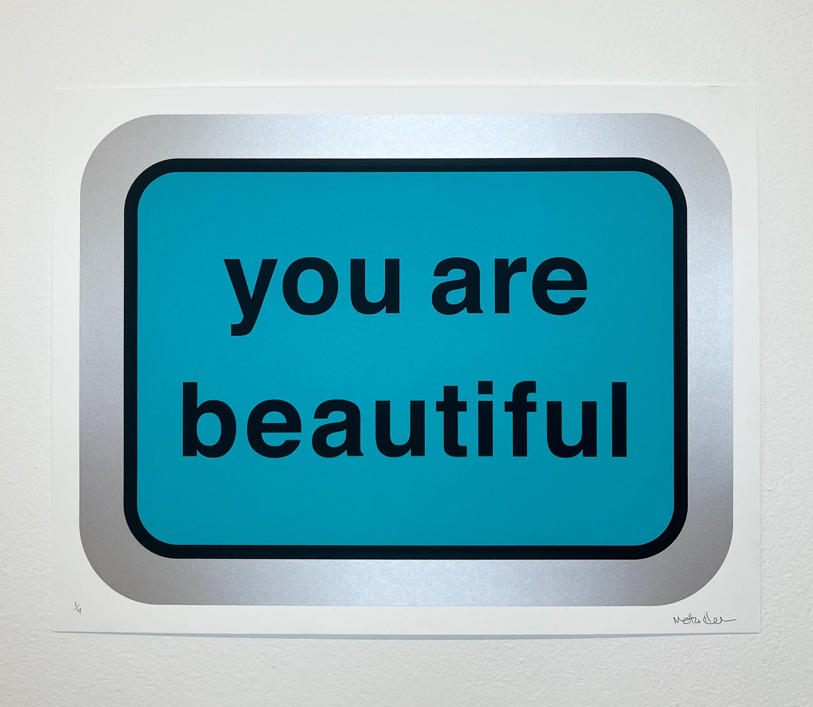 "You Are Beautiful" by Matthew Hoffman