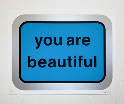 "You Are Beautiful" by Matthew Hoffman