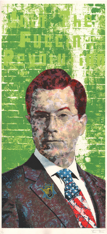 Stephen Colbert Revolutionary Print by Fugscreens Studios